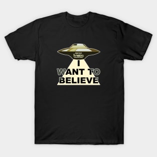 I Want to Believe T-Shirt